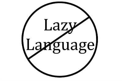 The Lazy Language of Politics
