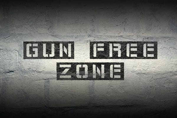Are You Dumb Enough To Believe ‘Gun Free Zones’ Work?